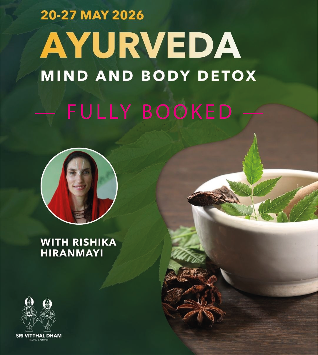 AYURVEDA RETREAT: MIND & BODY DETOX — SRI VITTHAL DHAM