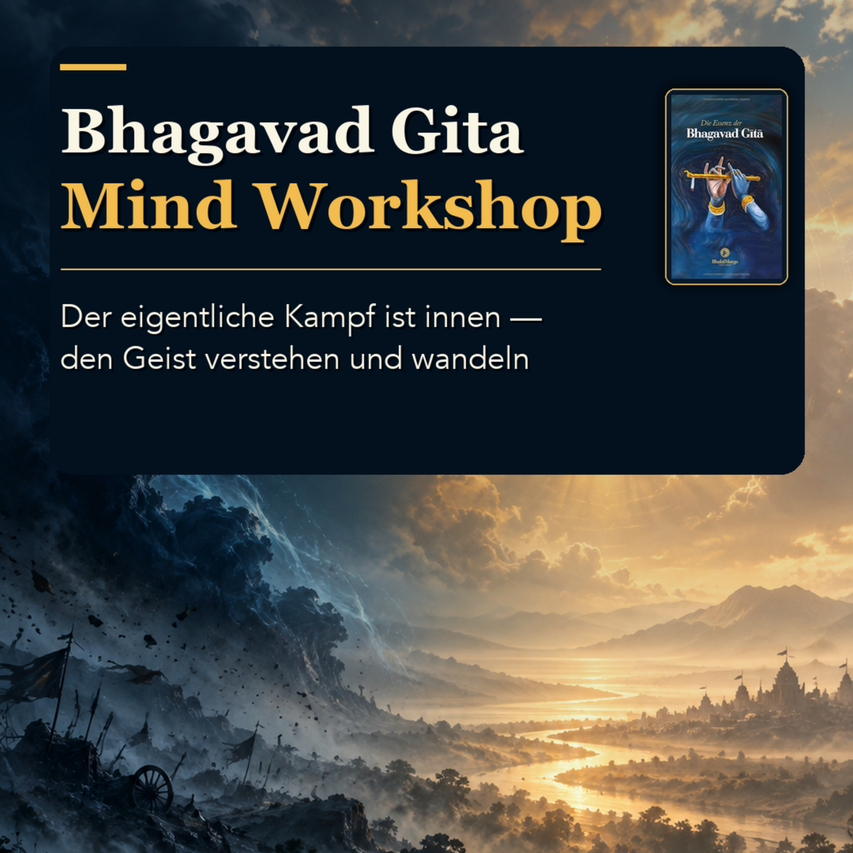 BHAGAVAD GITA MIND WORKSHOP